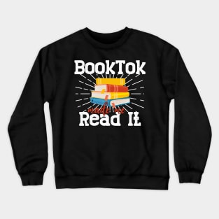 Booktok made me Read it Crewneck Sweatshirt